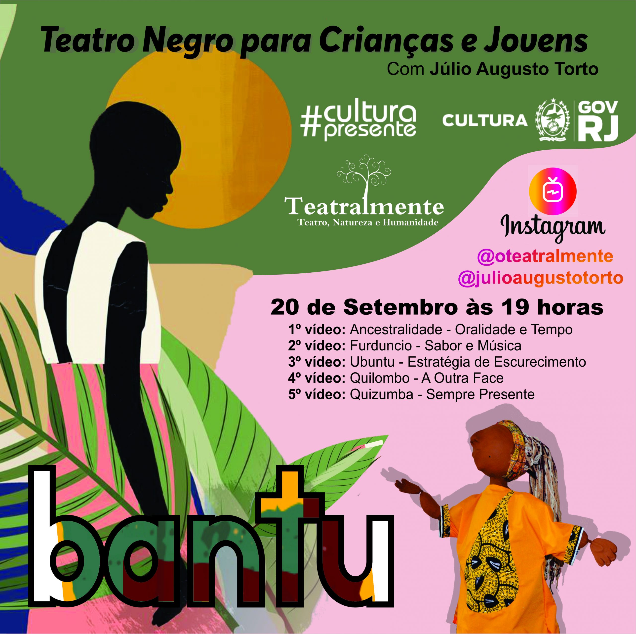 “Bantu”, em montagem o novo espetáculo do Teatralmente