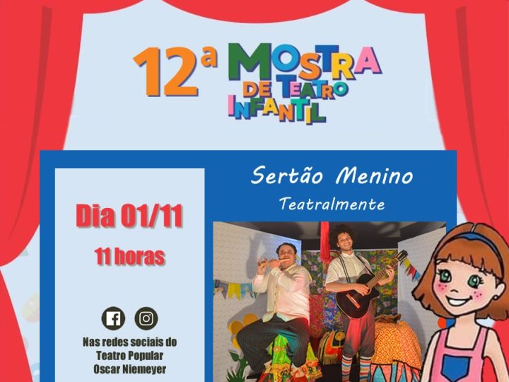 “Sertão Menino” do Teatralmente está na programação da 12ª Mostra de Teatro Infantil da Atacen