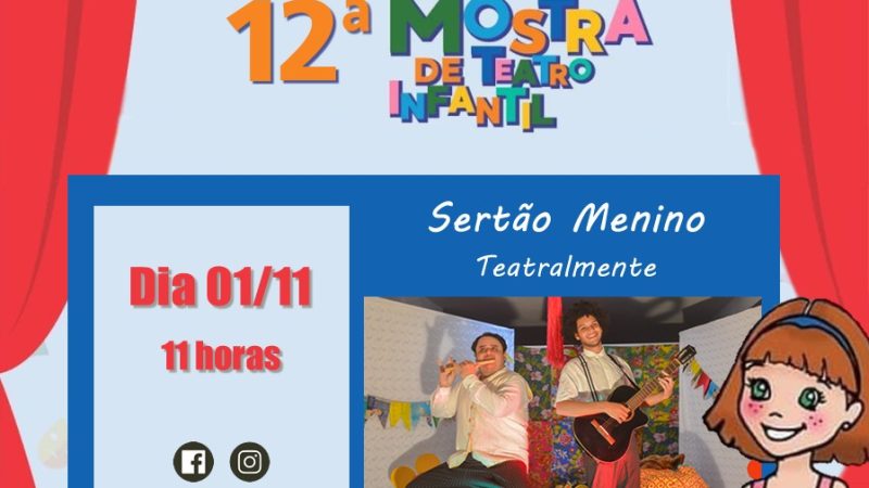 “Sertão Menino” do Teatralmente está na programação da 12ª Mostra de Teatro Infantil da Atacen