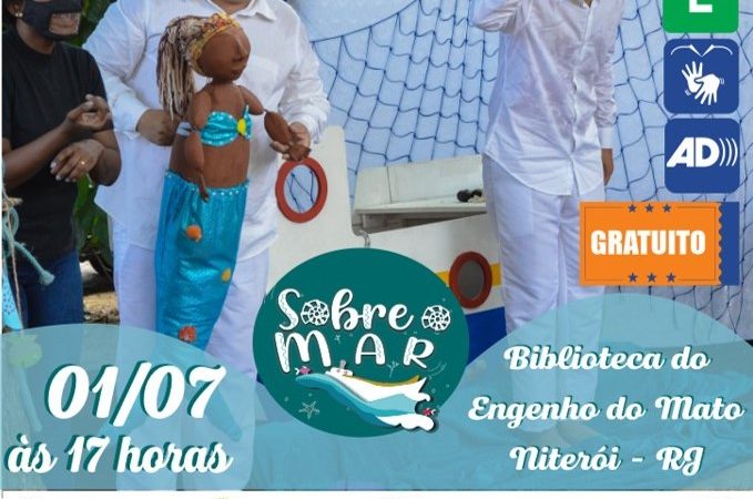 “Sobre o Mar”, com entrada gratuita no Engenho do Mato em Niterói – RJ
