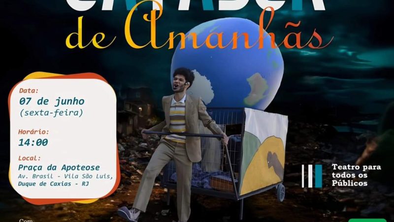 Apresentação gratuita de “Catador de Amanhãs” em Duque de Caxias – RJ